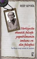 Türkiye'de Otantik Felsefe Yapabilmenin İmkanı ve Din Felsefesi %10 in