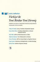 Türkiye'de Yeni İktidar Yeni Direniş