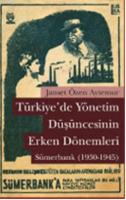 Türkiye'de Yönetim Düşüncesinin Erken Dönemleri Jasnet Aytemur