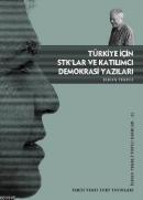 Türkiye İçin STK'lar ve Katılımcı Demokrasi Yazıları İlhan Tekeli