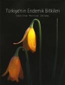 Türkiye'nin Endemik Bitkileri Hasan Torlak