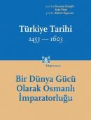 Türkiye Tarihi 1453 - 1603 - Cilt 2 %10 indirimli