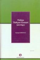 Türkiye Türkçesi Grameri Şekil Bilgisi Zeynep Korkmaz