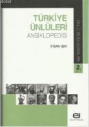 Türkiye Ünlüleri Ansiklopedisi - Ünlü Bilim Adamları 2. Cilt İhsan Işı