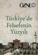 Özne Felsefe Dergisi 26. Kitap - Türkiye'de Felsefenin Yüzyılı Kolekti