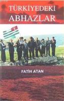 Türkiyedeki Abhazlar %10 indirimli Fatih Atan