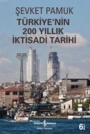 Türkiye'nin 200 Yıllık İktisadi Tarihi Şevket Pamuk