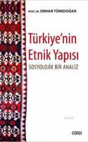 Türkiye'nin Etnik Yapısı Orhan Türkdoğan