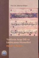 Türklerin Arap Dili ve Edebiyatına Hizmetleri Zekeriya Kitapçı