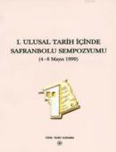 Ulusal Tarih İçinde Safranbolu Sempozyumu