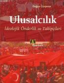 Ulusalcılık İdeolojik Önderlik ve Takipçileri %10 indirimli Doğan Gürp