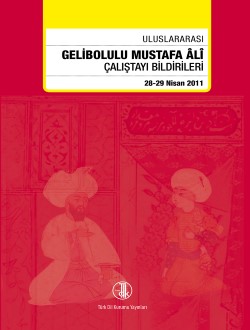 Uluslararası Gelibolulu Mustafa Ali Çalıştayı Bildirileri 28 - 29 Nisa