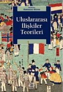 Uluslararası İlişkiler Teorileri Ramazan Gözen