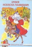 Unser Hodscha Nasreddin %10 indirimli H. Achmed Schmiede