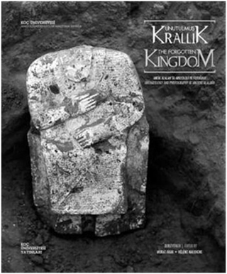 Unutulmuş Krallık Antik Alalah'ta Arkeoloji ve Fotoğraf - The Forgotten Kingdom Archaeology and Photography at Ancient Alalakh