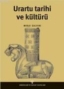 Urartu Tarihi ve Kültürü