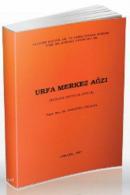 Urfa Merkez Ağzı