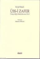 Üss-i Zafer (Yeniçeriliğin Kaldırılmasına Dair) Es´ad Efendi