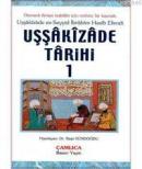 Uşşakizade Tarihi Cilt: 1 %10 indirimli Uşşakizade es-Seyyid İbrahim H