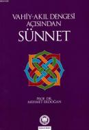Vahiy-Akıl Dengesi Açısından Sünnet
