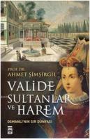 Valide Sultanlar ve Harem %10 indirimli Ahmet Şimşirgil