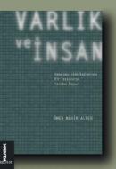 Varlık ve İnsan Kemalpaşazade Bağlamında Bir Tasavvurun Yeniden İnşası