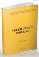 Veled Çelebi İzbudak %10 indirimli Metin Akar