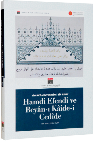 Viyana'da Matematikçi Bir Subay Hamdi Efendi ve Beyan-ı Kaide-i Cedide