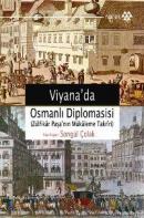 Viyana'da Osmanlı Diplomasisi %10 indirimli Songül Çolak