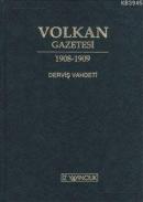 Volkan Gazetesi 1908-1909