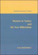 Women in Turkey and the New Millennium Emel Doğramacı