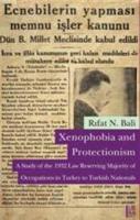 Xenophobia and Protectionism Rıfat N. Bali