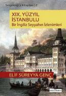 XIX. Yüzyıl İstanbulu %10 indirimli Elif Süreyya Genç