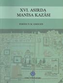 XVI. Asırda Manisa Kazası Feridun M. Emecen