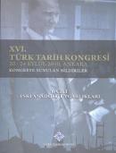 XVI. Türk Tarih Kongresi 1. Cilt
