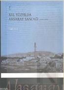 XVI. Yüzyılda Aksaray Sancağı (1500-1584)
