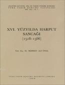 XVI. Yüzyılda Harput Sancağı (1518-1566) Mehmet Ali Ünal