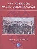 XVI. Yüzyılda Ruha (Urfa) Sancağı