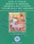 XVII. Yüzyılın Birinci Yarısında Moskova Devletinin Tatarlarla Mücadel