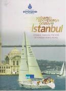 Yabancı Sporcuların Gözüyle İstanbul
