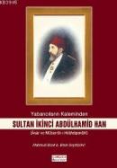 Yabancıların Kaleminden Sultan İkinci Abdülhamid Han Mahmud Esad Bin E