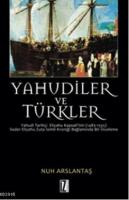 Yahudiler ve Türkler %10 indirimli Nuh Arslantaş