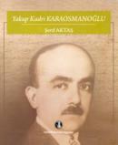 Yakup Kadri Karaosmanoğlu %10 indirimli Şerif Aktaş