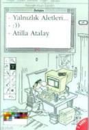 Yalnızlık Aletleri