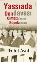 Yassıada'da Don Davası,Cımbız Davası,Köpek Davası %10 indirimli Talat 