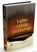 Yazma Tefsir Literatürü %10 indirimli Süleyman Mollaibrahimoğlu