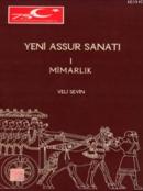 Yeni Assur Sanatı - Mimarlık 1 %20 indirimli Veli Sevin