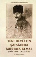 Yeni Devletin Şafağında Mustafa Kemal Zekeriya Türkmen