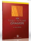 Yeni Uygur Türkçesi Grameri %10 indirimli Rıdvan Öztürk