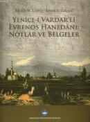 Yenice-i Vardar'lı Evrenos Hanedanı Notlar ve Belgeler Heath W. Lowry